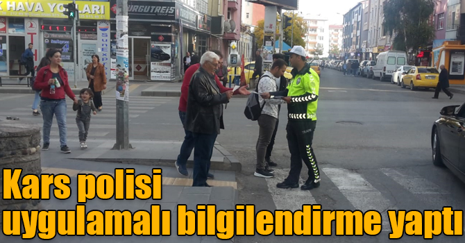 Kars polisi uygulamalı bilgilendirme yaptı