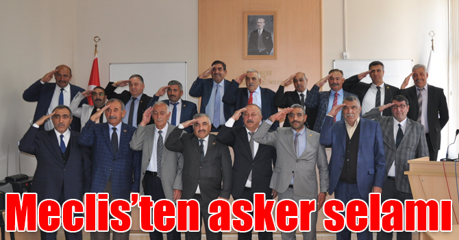 Kars İl Genel Meclisi’nden asker selamı