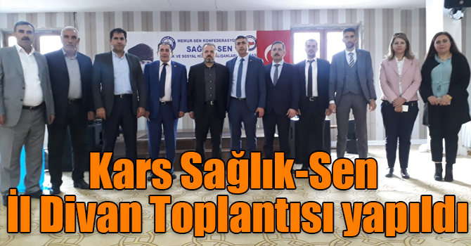 Kars Sağlık-Sen İl Divan Toplantısı yapıldı