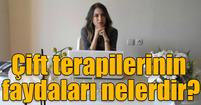 Çift terapilerinin faydaları nelerdir?