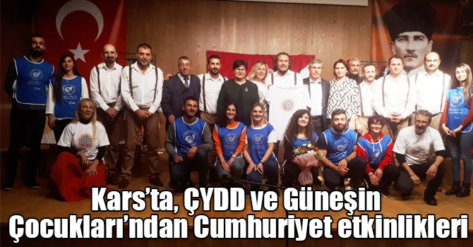 Kars’ta, ÇYDD ve Güneşin Çocukları’ndan Cumhuriyet etkinlikleri