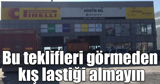 Pirelli Hüseyin Bal’da bu teklifleri görmeden kış lastiği almayın