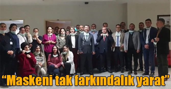 “Maskeni tak farkındalık yarat”
