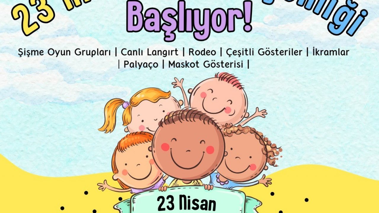 Başkan Ertemur’dan 23 Nisan Şenliğine davet