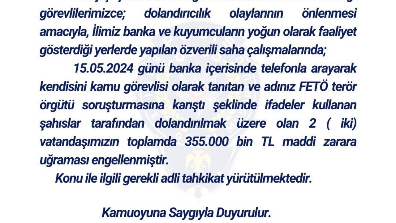 Bingöl’de polis, 2 vatandaşın dolandırılmasını engelledi