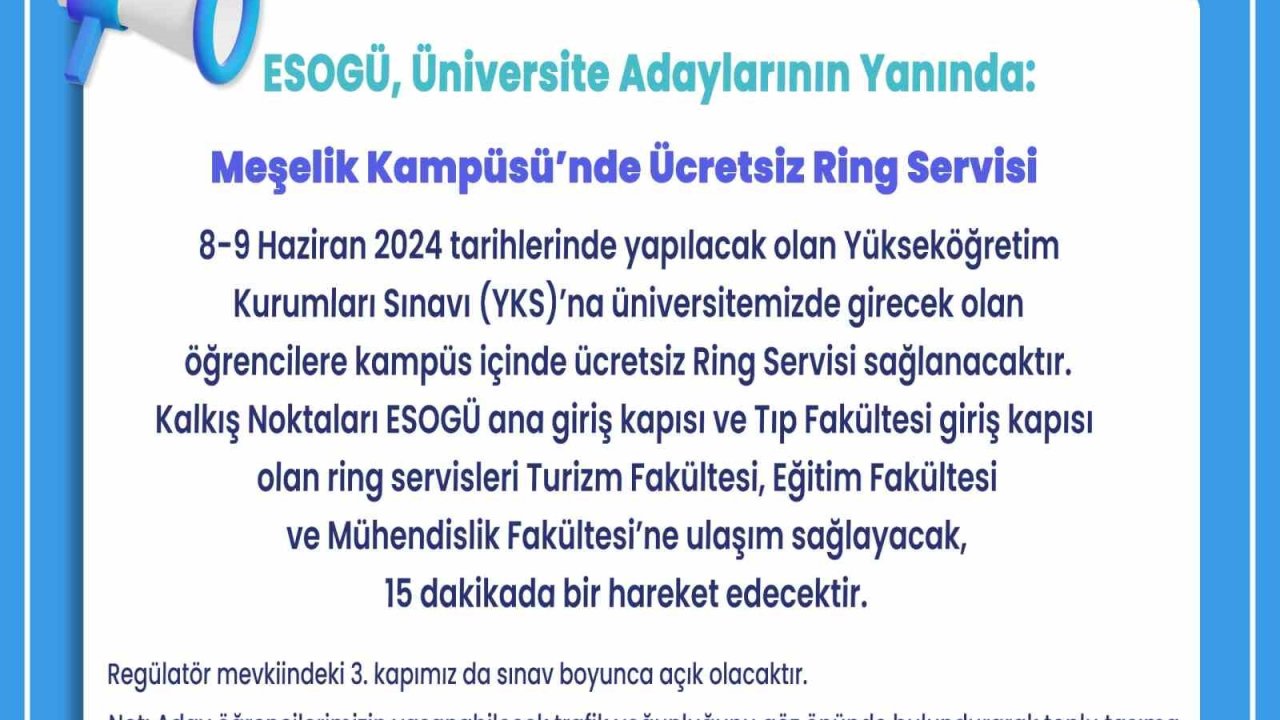 ESOGÜ’de YKS’ye girecek öğrenciler için ring servisi hizmeti