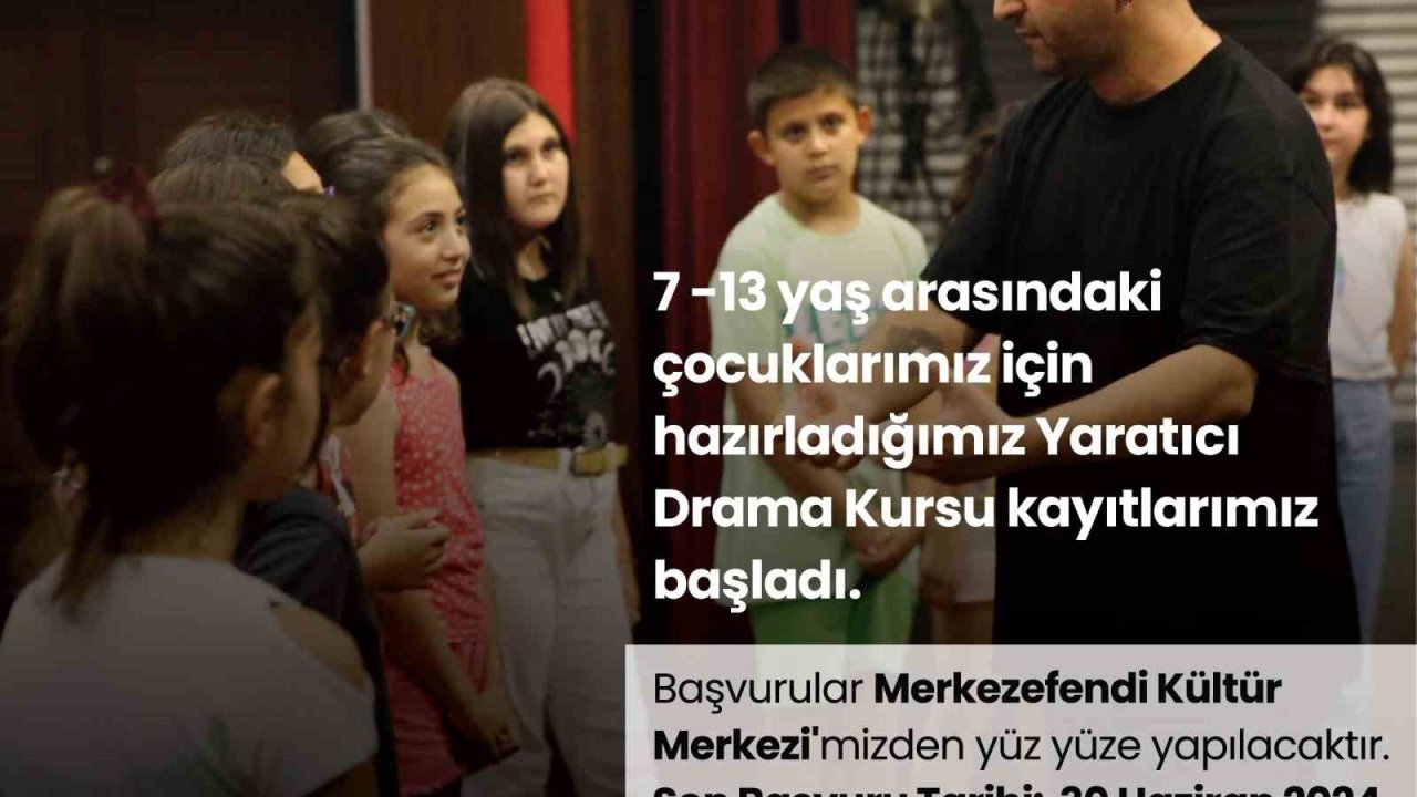 Merkezefendi’de drama kursu kayıtları başladı