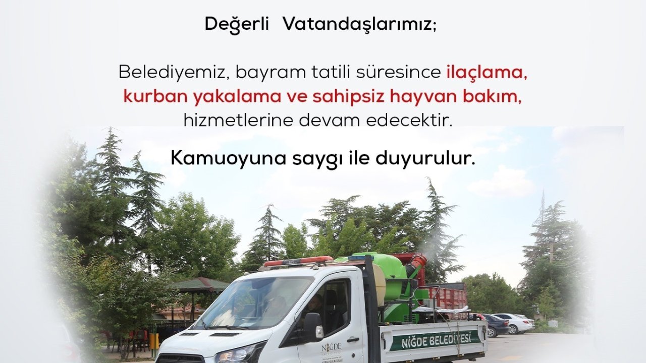 Niğde Belediyesi vezneleri bayram boyunca hizmet verecek