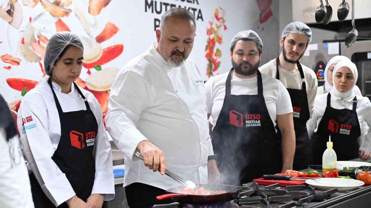 Gelecek ‘BTSO Mutfak Akademi’de pişiyor