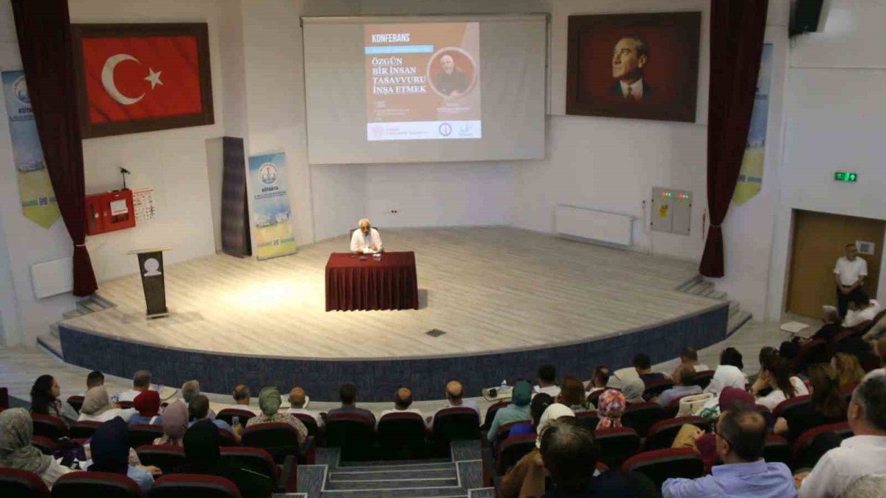 Kütahya’da "Modernliğin Dayatmaları Karşısında Özgün Bir İnsan Tasavvuru İnşa Etmek" konulu konferans