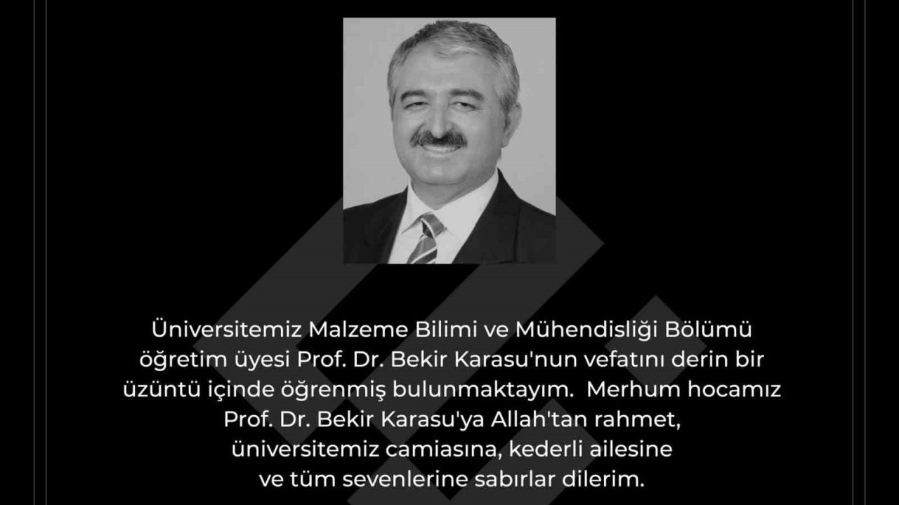 Rektör Özcan’dan ’Prof. Dr. Bekir Karasu’ için taziye mesajı