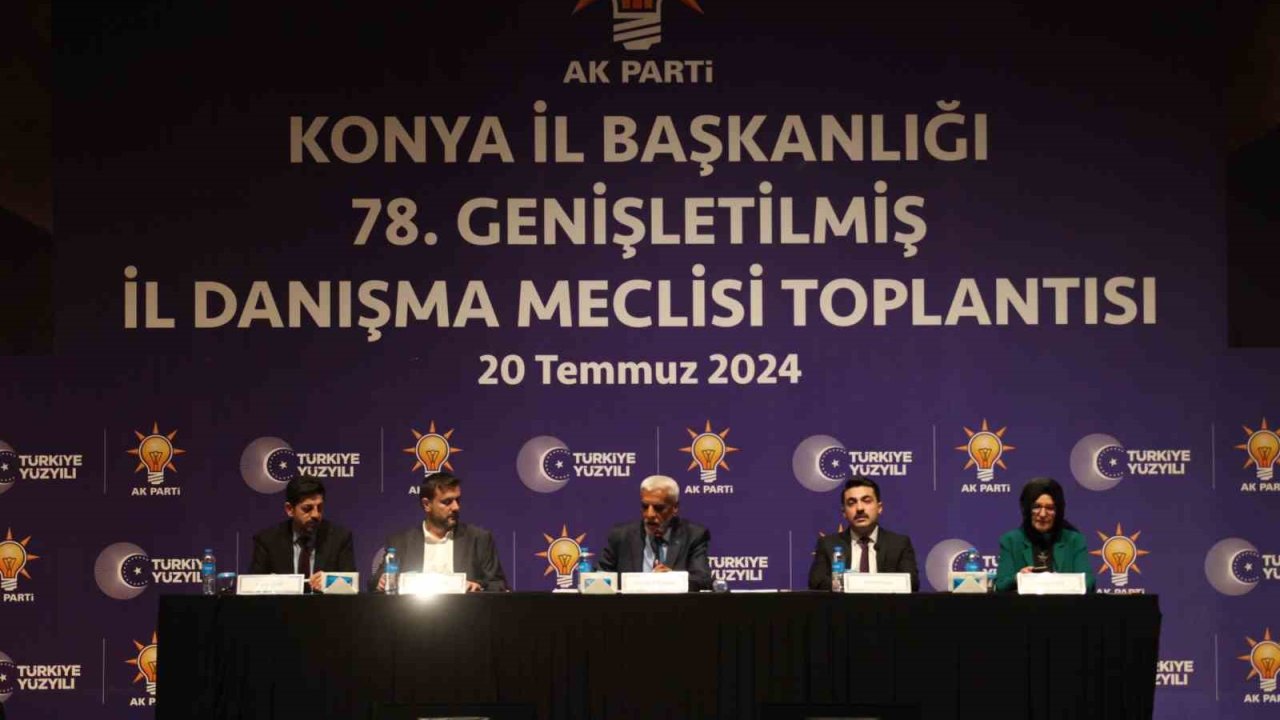 AK Parti Konya İl Başkanlığı 78. Genişletilmiş İl Danışma Meclisi Toplantısı gerçekleştirildi