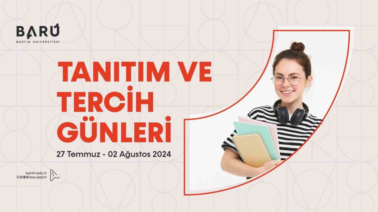 BARÜ “Tercih ve Tanıtım Günleri” başlıyor