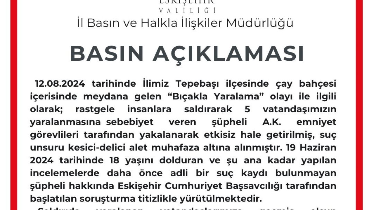 Eskişehir Valiliği bıçaklı saldırı hakkında açıklama yaptı