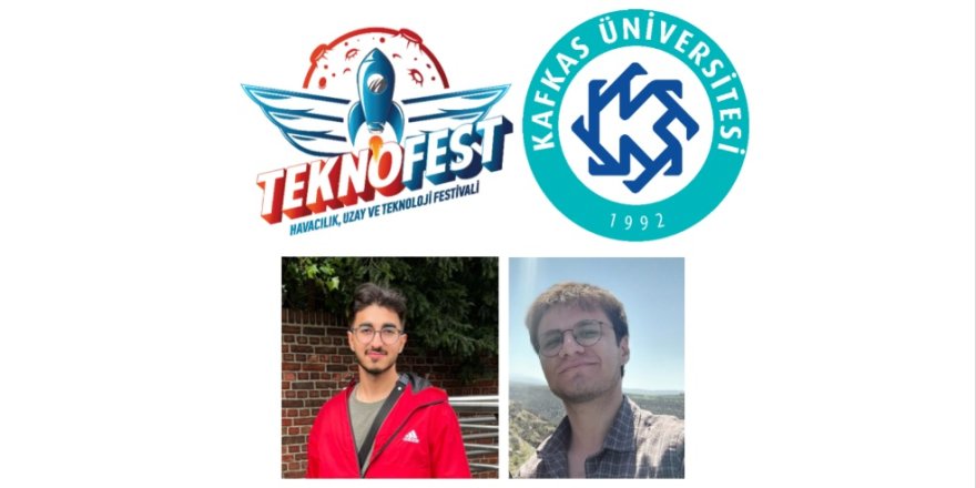 KAÜ Tıp Fakültesi öğrencileri TEKNOFEST Finaline katılıyor