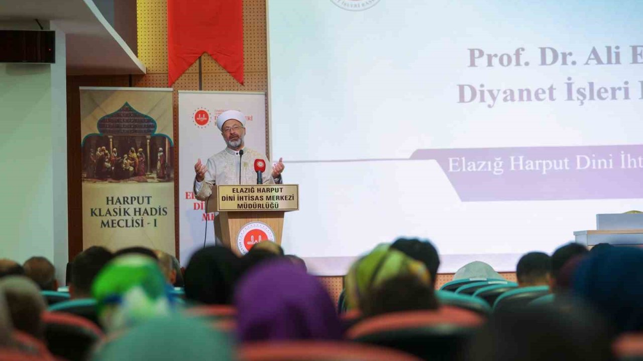 Diyanet İşleri Başkanı Erbaş: “Hadisin daha nitelikli bir şekilde öğretiminin yapılması çok önemli”