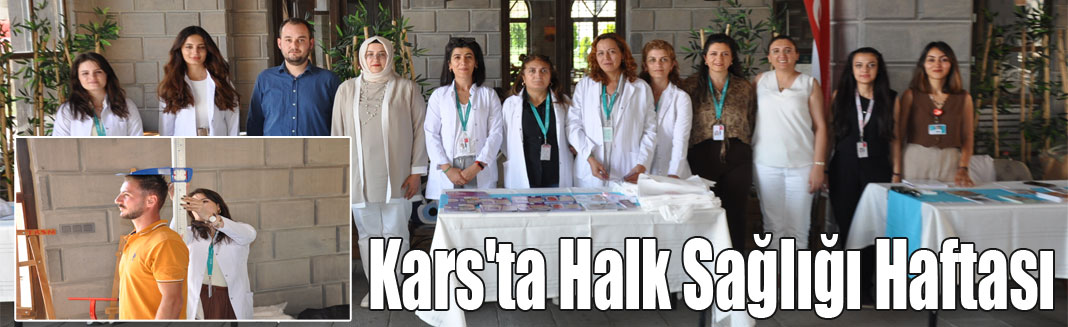 Kars'ta Halk Sağlığı Haftası kutlanıyor