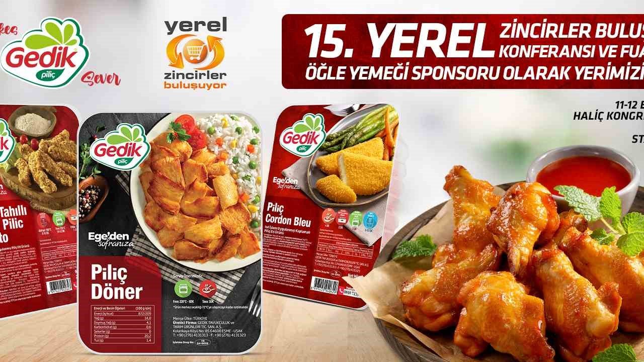 Gedik Piliç, Yerel Zincirler Buluşuyor Fuarına sponsor oldu