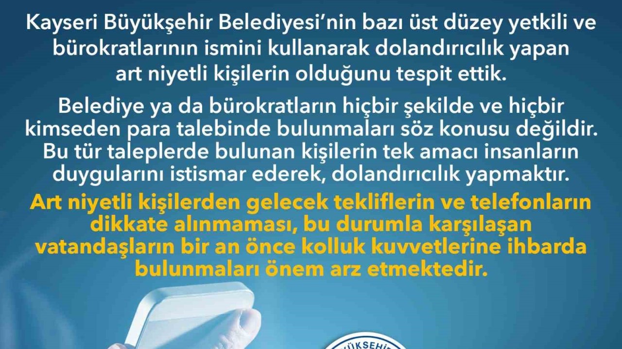 Büyükşehir’den ‘dolandırıcılık’ uyarısı