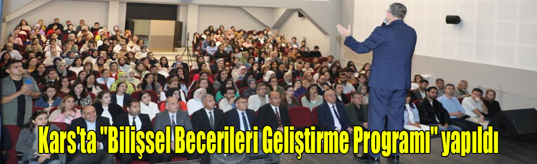 Kars'ta "Bilişsel Becerileri Geliştirme Programı" yapıldı