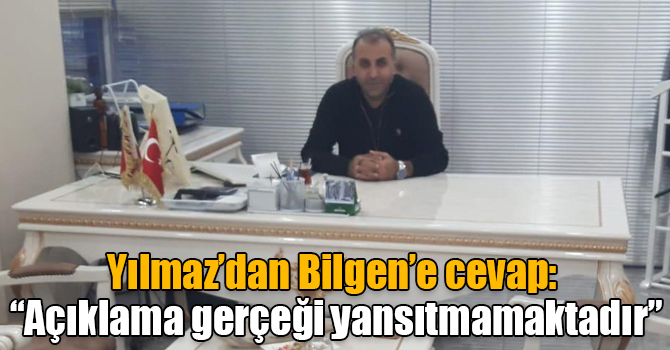 Gökhan Yılmaz’dan Ayhan Bilgen’e cevap: “Açıklama gerçeği yansıtmamaktadır”