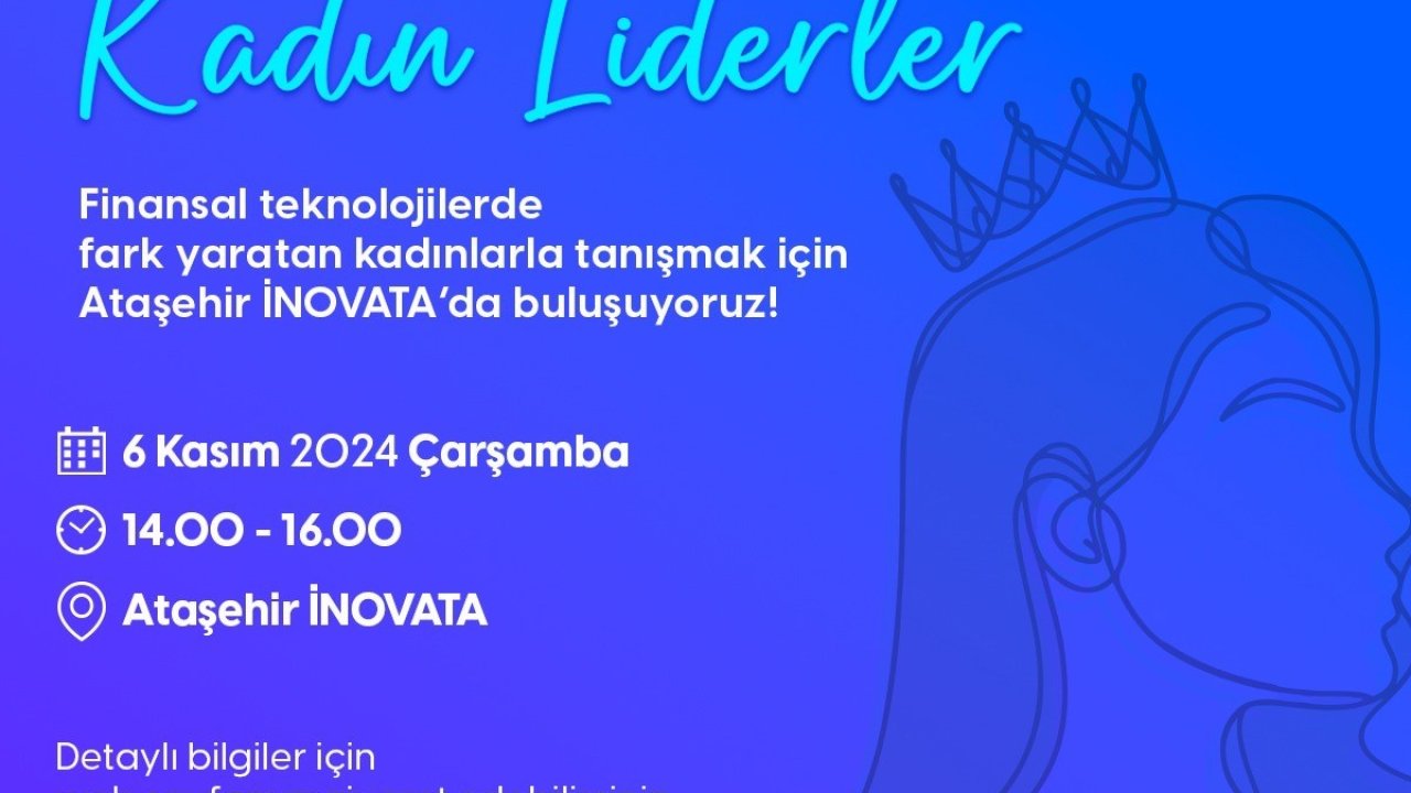 “Fintekte Kadın Liderler” toplantısı 6 Kasım’da İNOVATA’da