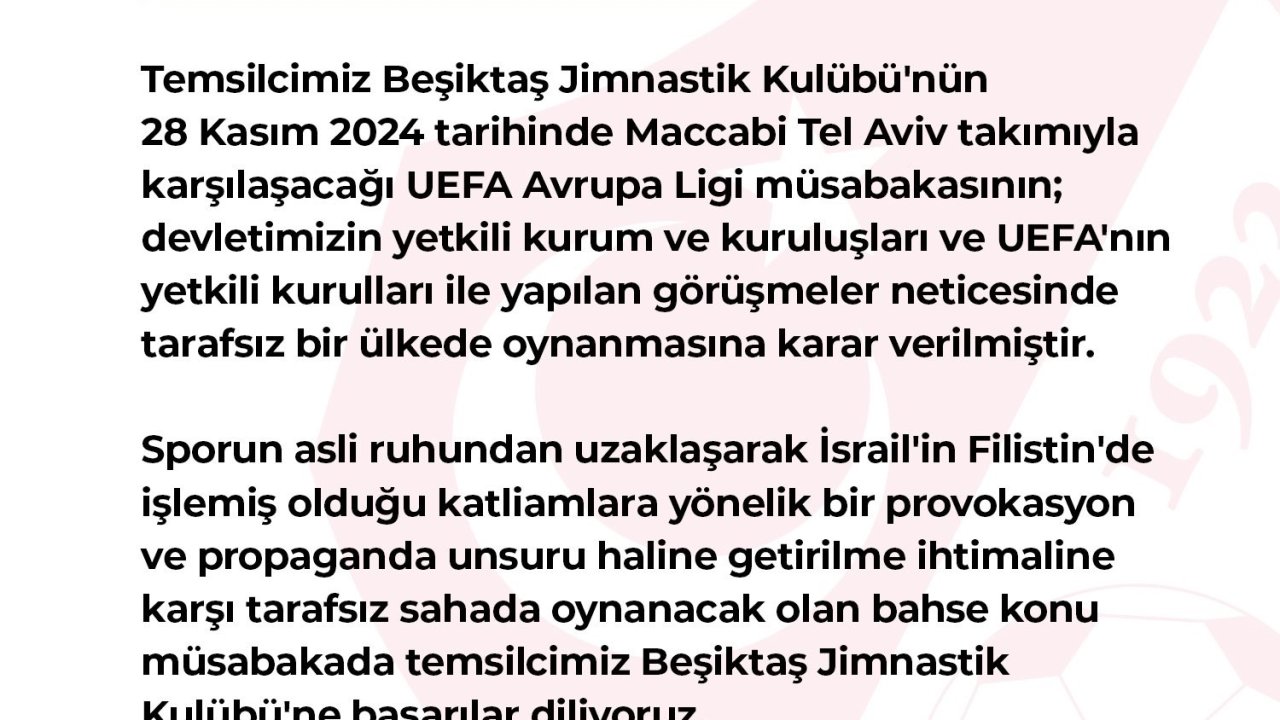 TFF’den Beşiktaş - Maccabi Tel Aviv maçı hakkında açıklama