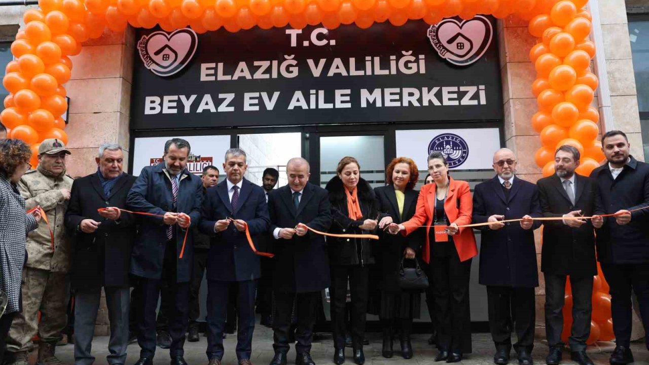 Elazığ’da Beyaz Ev Aile Merkezi hizmete girdi