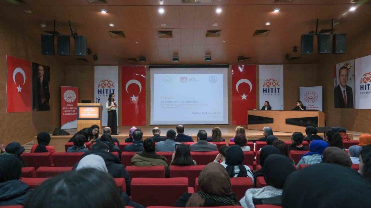 Hitit Üniversitesi’nde “Kadının Güçlendirilmesi” paneli