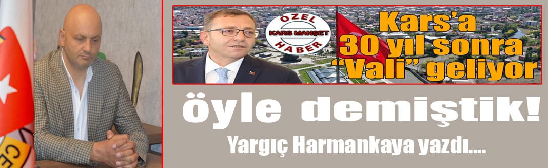 ''Öyle demiştik!''  Yargıç Harmankaya yazdı..