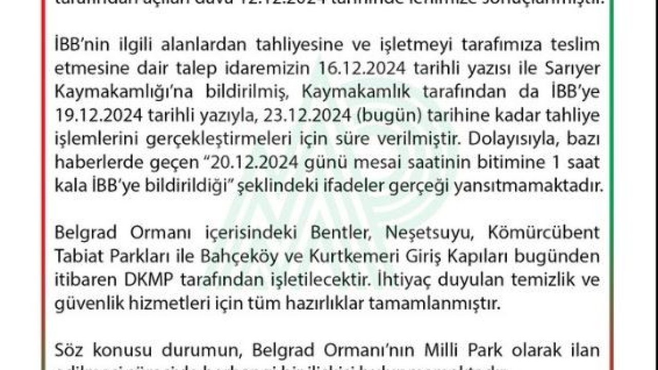 DKMP’den “İBB’ye Belgrad Ormanları’nın mesai bitimine 1 saat kala tahliyesi bildirildi” iddiasına yalanlama