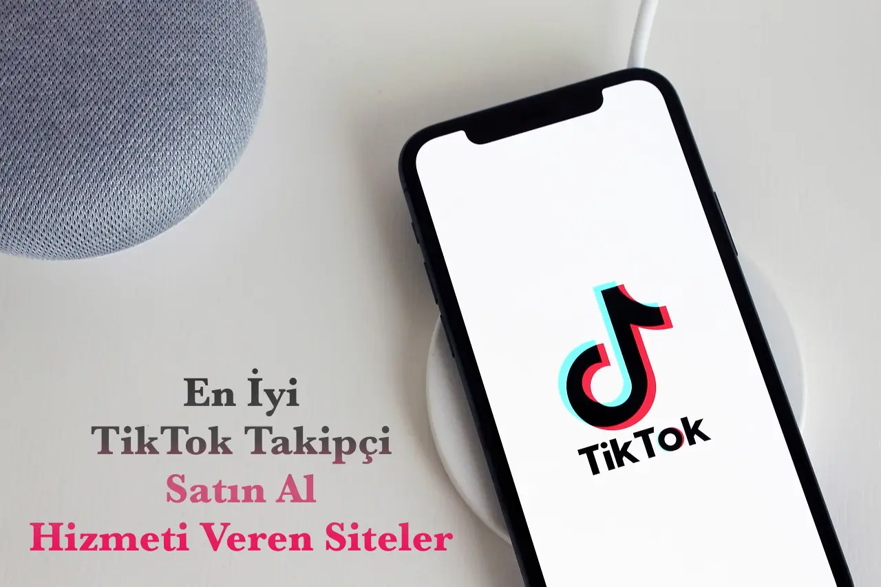 En İyi TikTok Takipçi Satın Al Hizmeti Veren Siteler - Güncel Liste (2025)