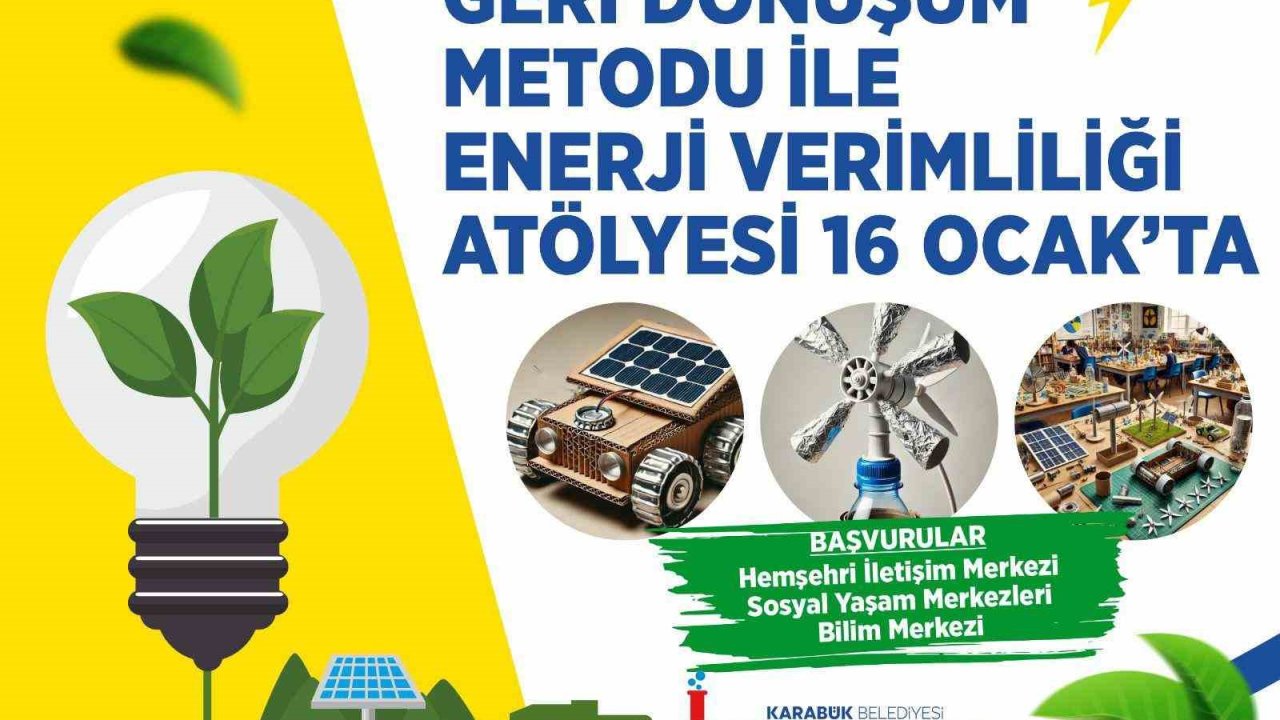 Karabük Belediyesi’nden öğrenciler için Enerji Verimliliği Atölyesi