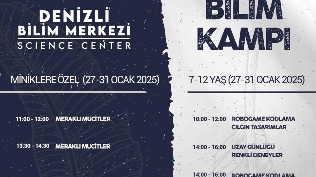 Denizli Bilim Merkezi Kış Kampı başvuruları başladı