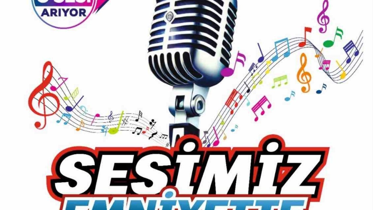 ‘Sesimiz Emniyette’ ses yarışması başladı