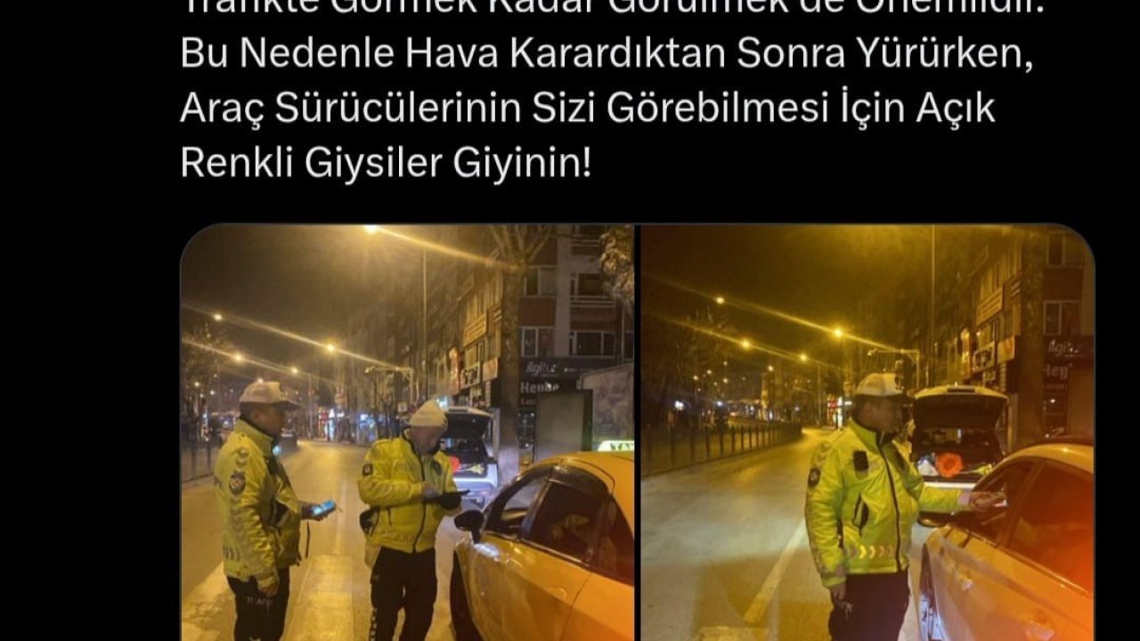Amasya Emniyet Müdürlüğü: “Hava karardıktan sonra açık renkli giysiler giyinin”