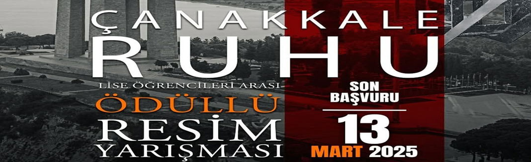 "Çanakkale Ruhu" Resim Yarışması Başvuruları Başladı