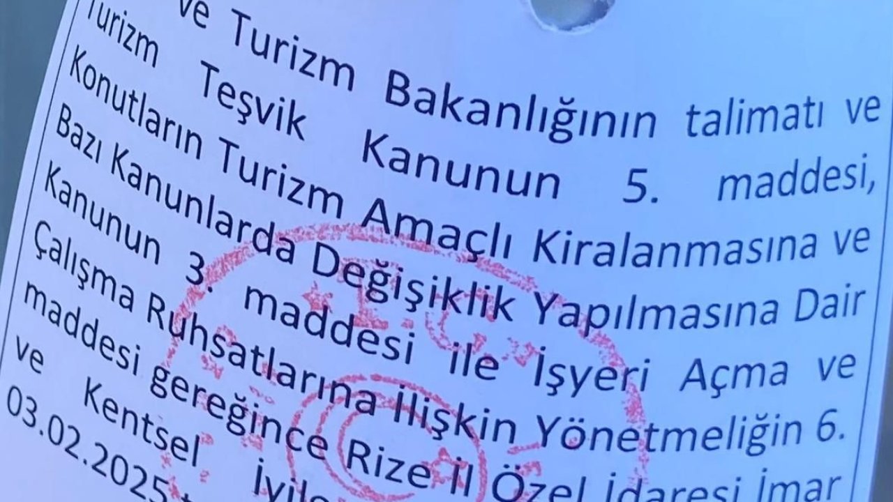 Fırtına Vadisindeki ruhsatsız turistik tesis ve oteller tek tek mühürleniyor