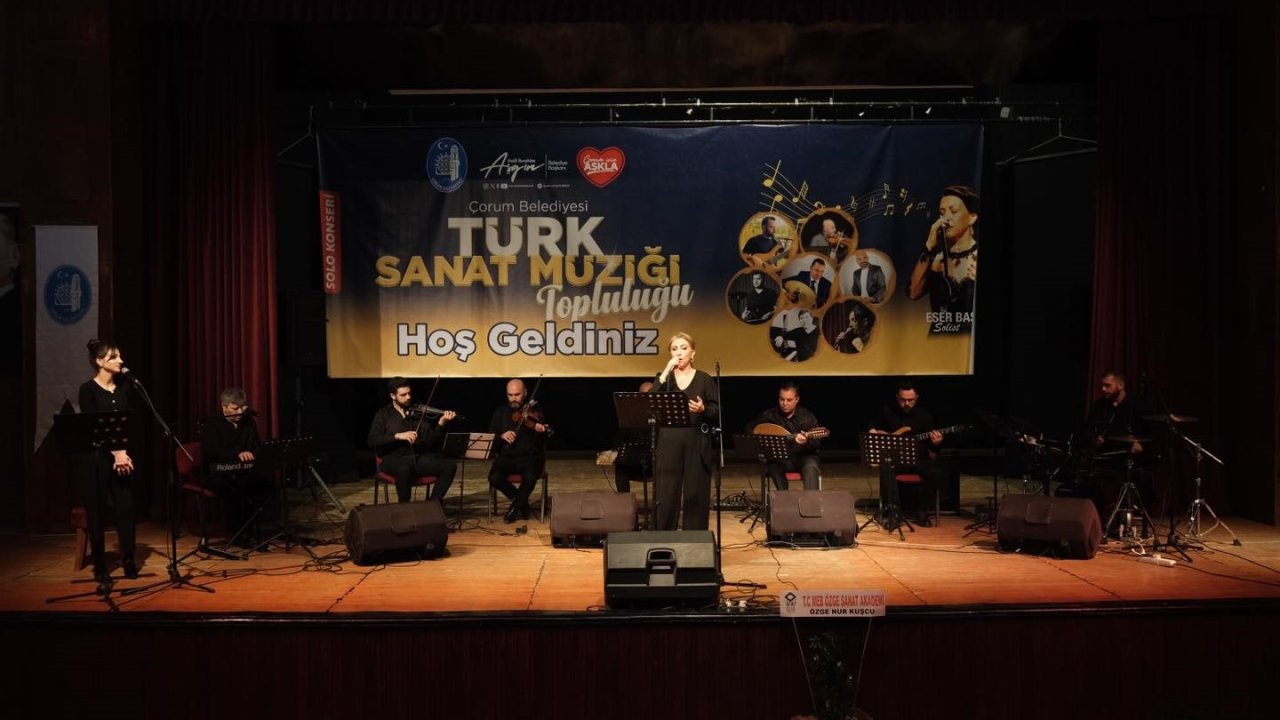 Çorum’da Türk Sanat Müziği konseri ile kulakların pası silindi