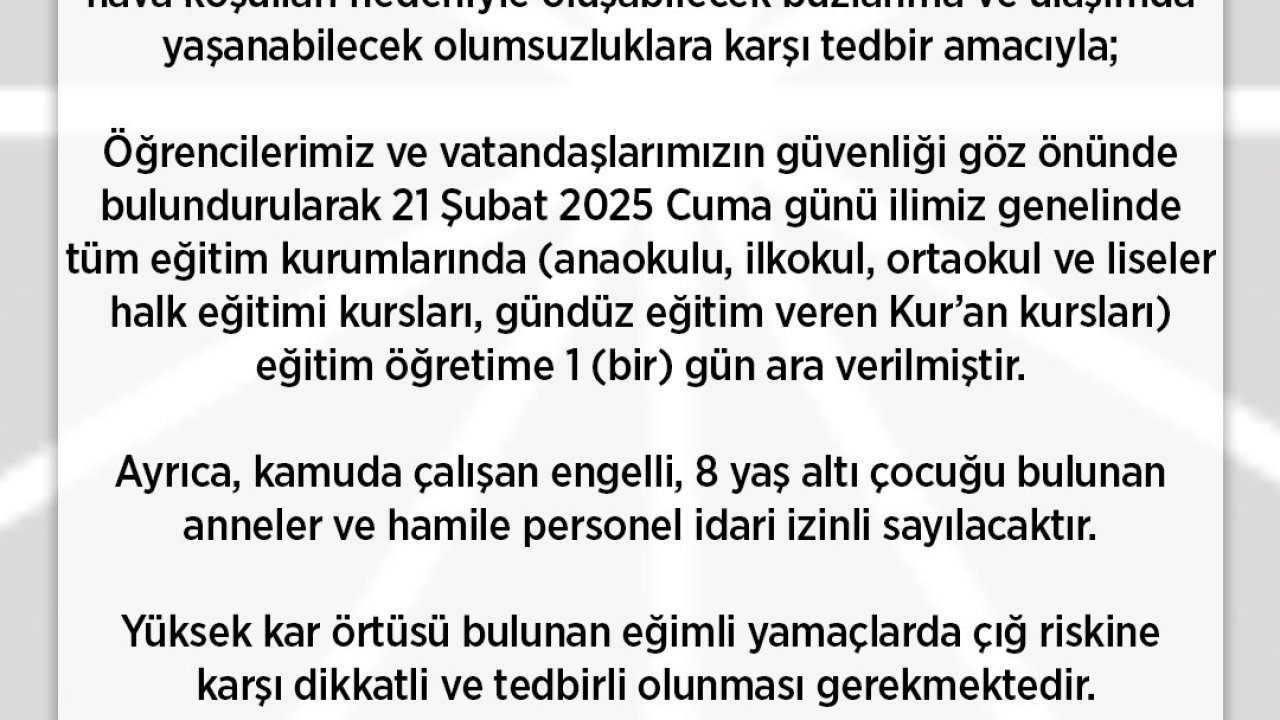 Rize’de eğitime 1 gün daha ara verildi