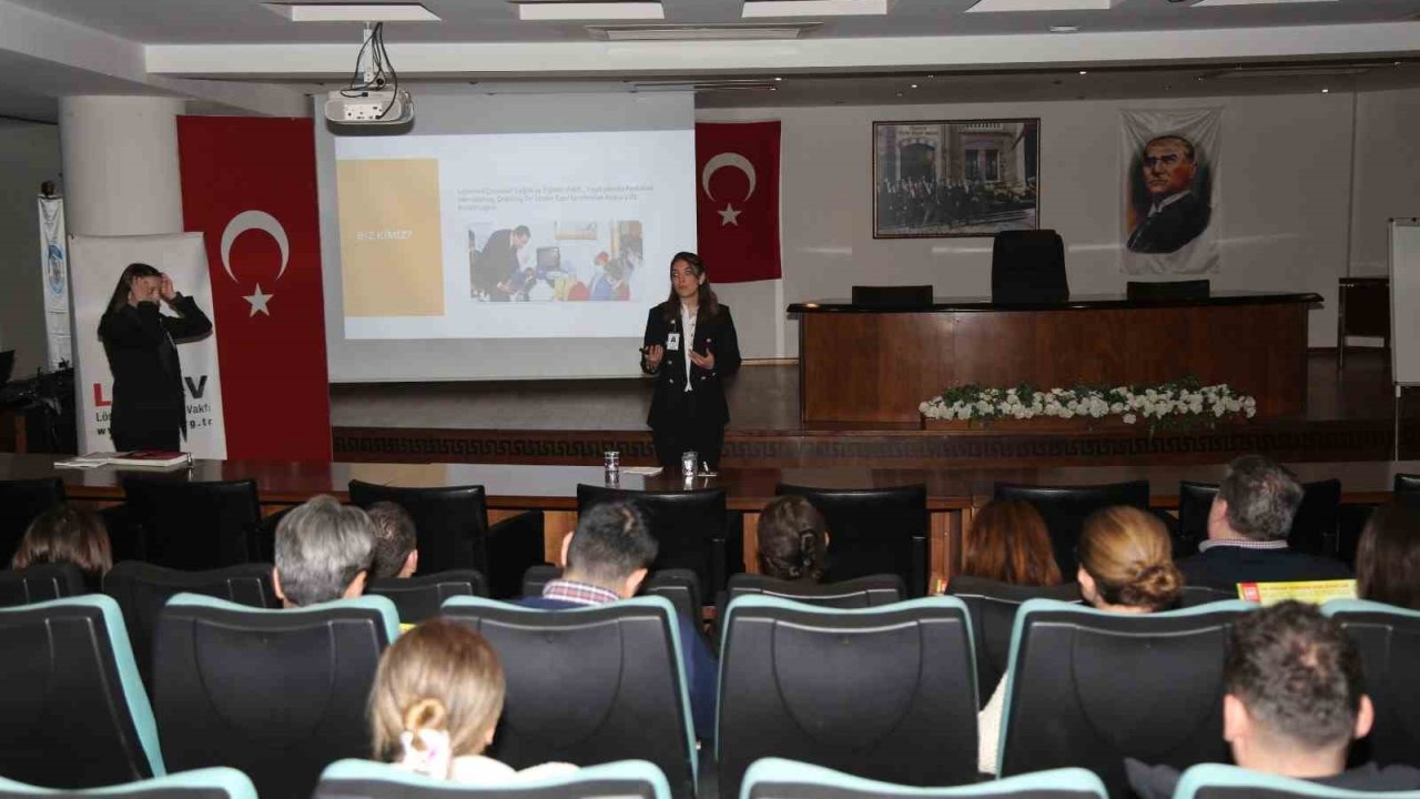 LÖSEV’DEN farkındalık ve bilinçlilik semineri
