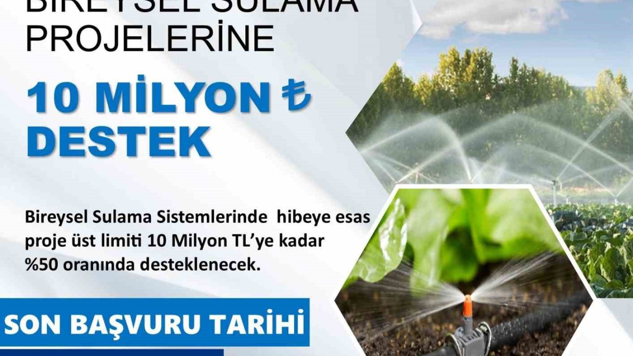 Çiftçilere Bireysel Sulama Sistemleri Hibe Başvuruları başladı