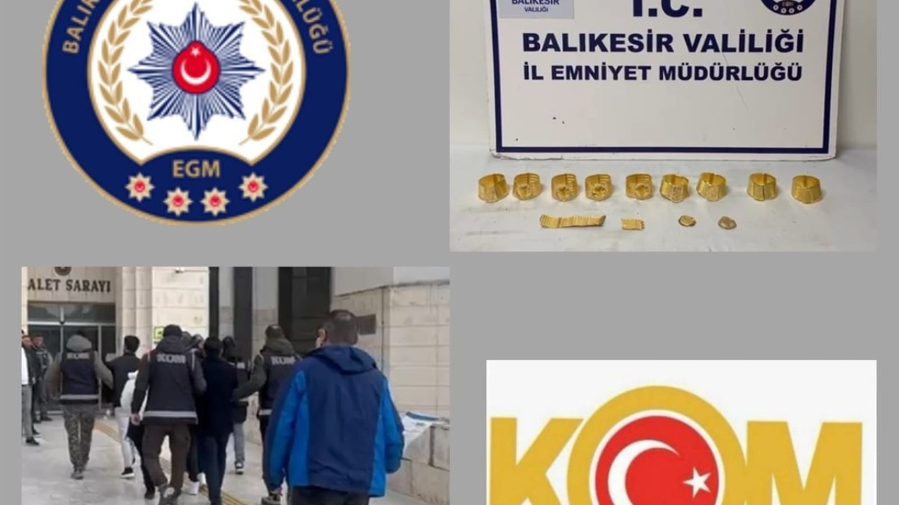 Balıkesir’de kuyumculara sahte altın satmaya çalışan 4 şüpheli suçüstü yakalandı