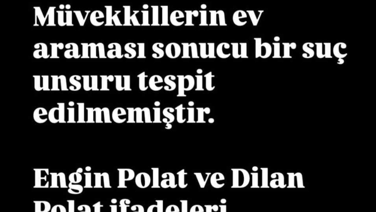 Uyuşturucu madde kullandıkları iddiasıyla gözaltına alınan Dilan ve Engin Polat serbest bırakıldı