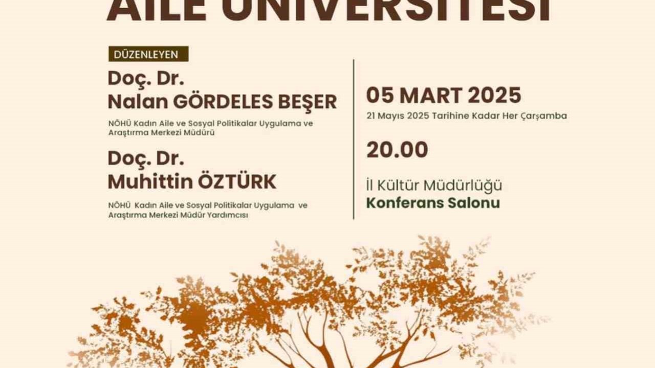 2025 Aile Yılı’nda, NÖHÜ’den Aile Üniversitesi Projesi