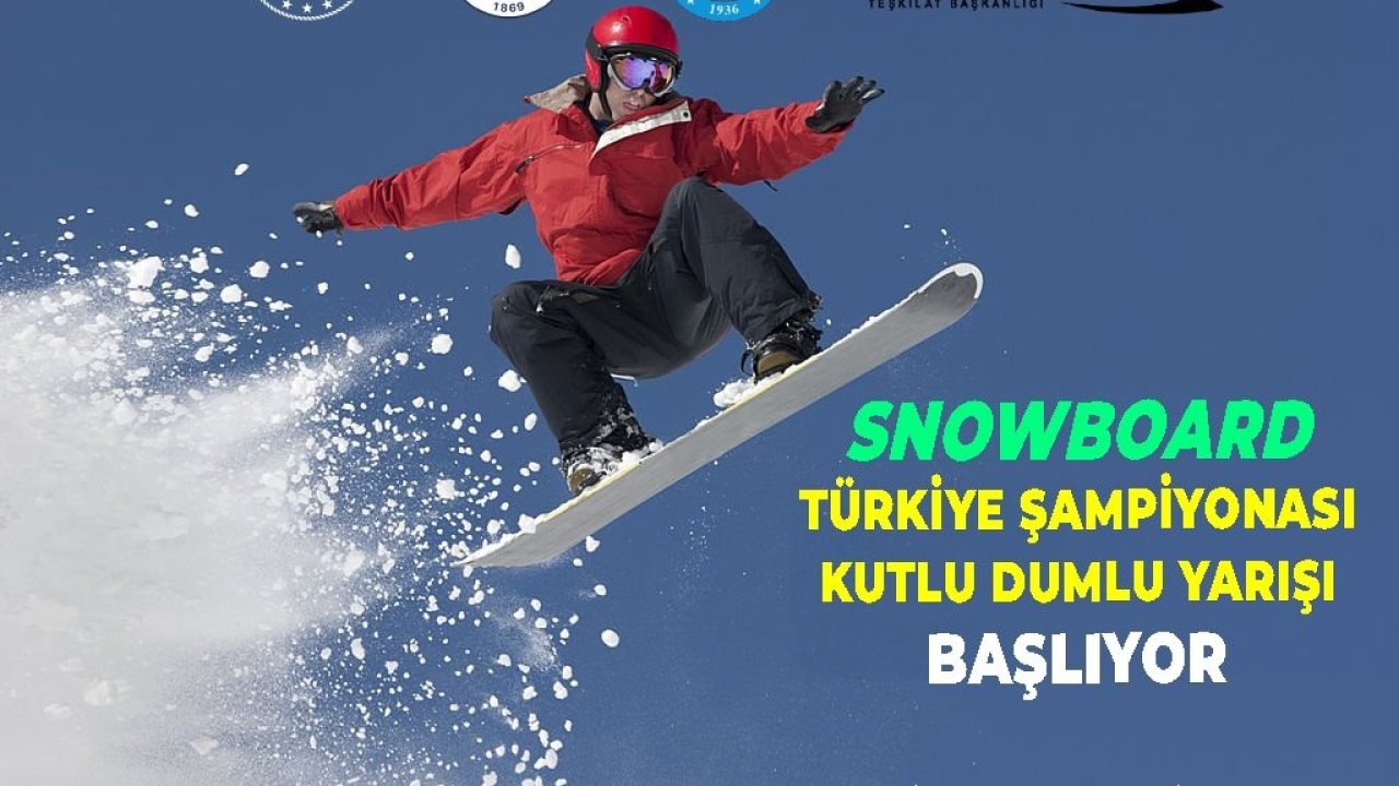 Kutlu Dumlu Snowboard Türkiye Şampiyonası Kayseri’de başlıyor