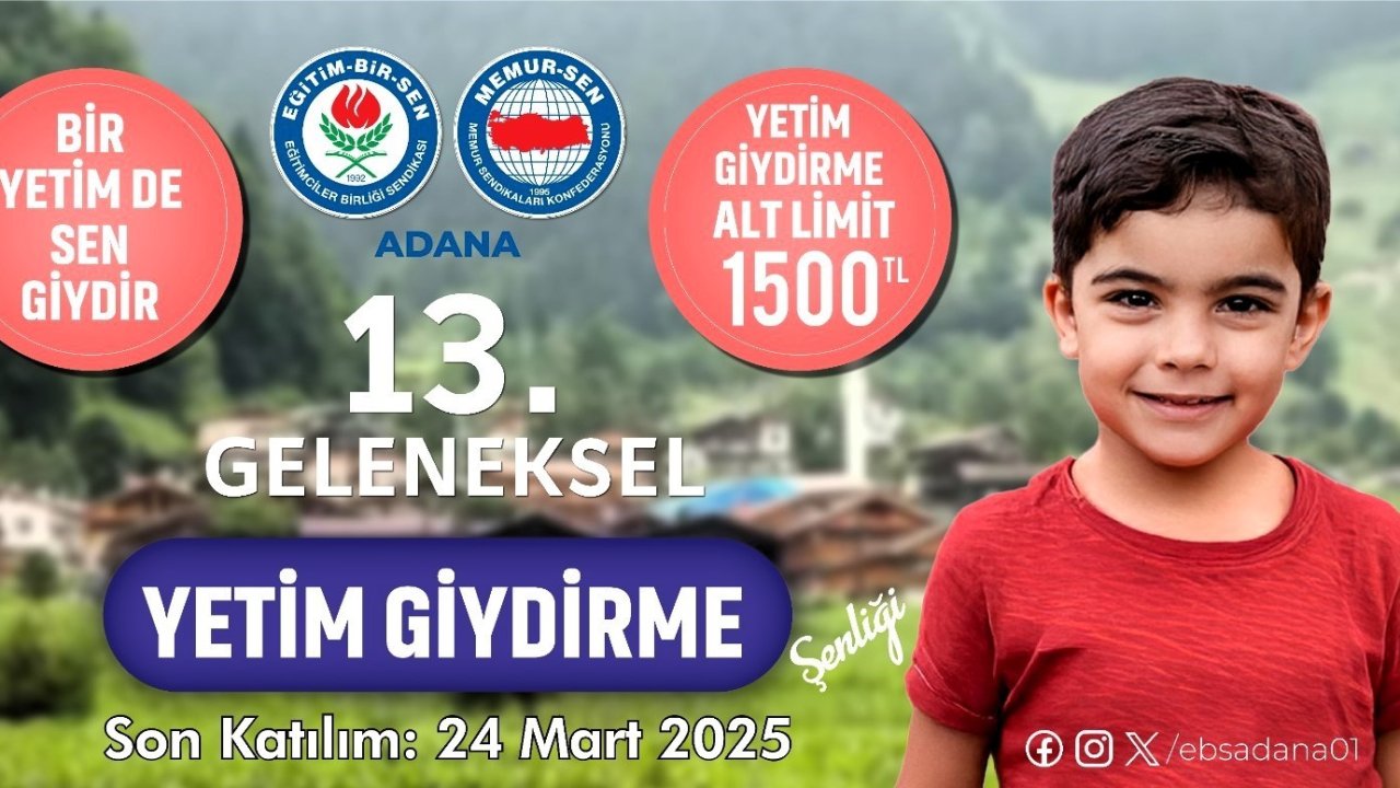 Eğitim-Bir-Sen Adana Şubesi’nden Ramazan’da yetim çocuklar için kampanya