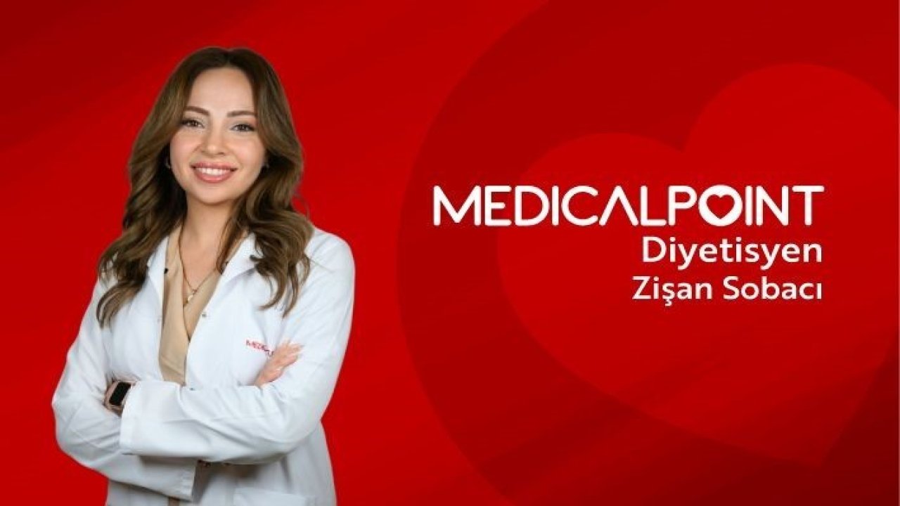 Diyetisyen Zişan Sobacı Medical Point’te