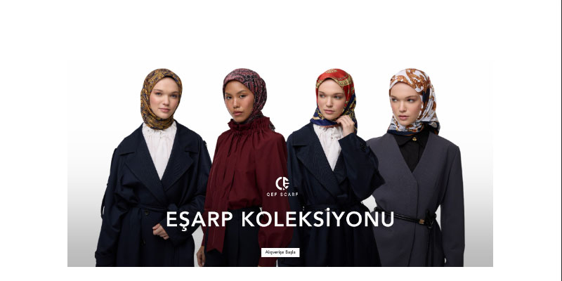 Qef Eşarp Koleksiyonu: Stil Sahibi Kadınların Vazgeçilmez Tercihi