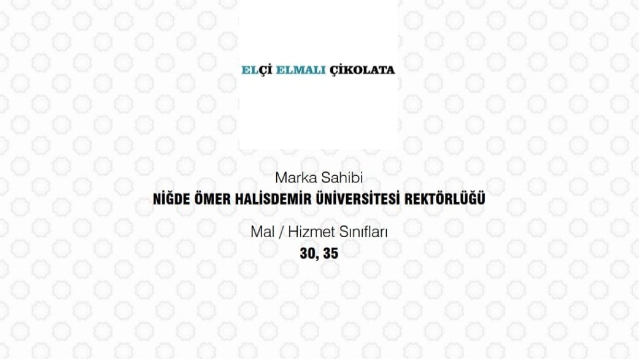 NÖHÜ’nün ’Elçi Elmalı Çikolata’ markası tescillendi